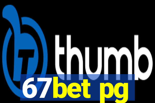 67bet pg